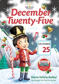 Enlarge image Cover: December Twenty-Five - Circle7531, LLC
