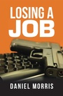 Cover: Losing a Job - Xlibris AU