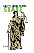 Cover: Liberty, Justice and the State - Xlibris AU