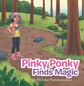 Cover: Pinky Ponky Finds Magic - Xlibris AU