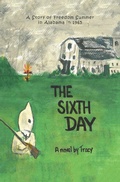 Cover: The Sixth Day - Xlibris Us