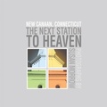 Cover: The Next Station to Heaven - Xlibris Us