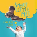 Cover: Smart Little ME! - Xlibris Us