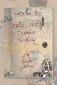 Enlarge image Cover: Reflections from Doña Alma: - Xlibris Us