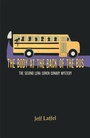Cover: The Body at the Back of the Bus - Xlibris Us