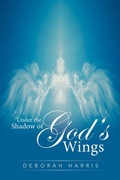 Cover: Under the Shadow of God's Wings - Xlibris Us