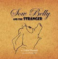 Cover: Sow Belly and the Stranger - Xlibris Us