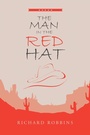Cover: The Man in the Red Hat - Xlibris Us