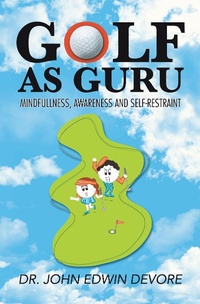 Abbildung von: Golf as Guru - Xlibris Us