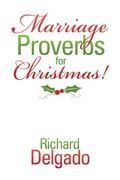 Cover: Marriage Proverbs for Christmas! - Xlibris Us