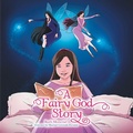 Cover: A Fairy God Story - Xlibris Us