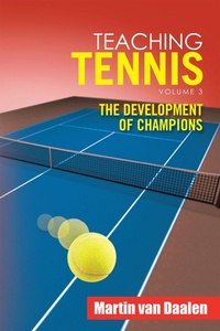 Abbildung von: Teaching Tennis Volume 3 - Xlibris Us