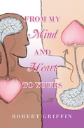 Cover: From My Mind and Heart to Yours - Xlibris Us