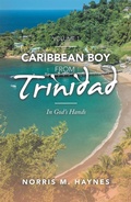 Cover: Caribbean Boy from Trinidad - Xlibris Us