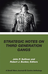 Enlarge image Cover: Strategic Notes on Third Generation Gangs - Xlibris Us