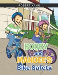 Cover: Bobby and Mandee's Bike Safety - Xlibris Us