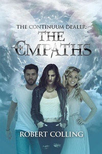 Enlarge image Cover: The Continuum Dealer: the Empaths - Xlibris Us