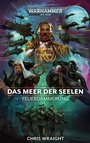 Cover: Warhammer 40.000 - Das Meer der Seelen - Black Library