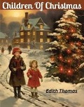 Cover: Children Of Christmas - Intell Book Publishers