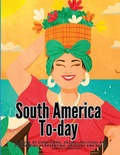 Cover: South America To-day - Intell Book Publishers