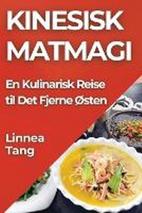 Abbildung von: Kinesisk Matmagi - Linnea Tang