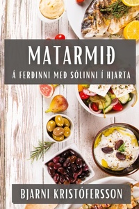 Abbildung von: Matarmi? - Bjarni Kristofersson