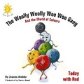 Cover: The Woolly Woolly Woo Woo Gang and the World of Colours - New Generation Publishing