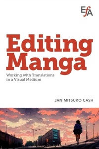 Abbildung von: Editing Manga: Working with Translations in a Visual Medium - EFAPubs