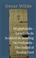 Cover: De profundis - La balada de la c&aacute;rcel de Reading / De Profundis - The Ballad of Reading Gaol - Rosetta Edu