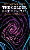 Cover: The Colour Out Of Space illustrated by Mike Dubisch - ODDNESS