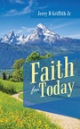Cover: Faith for Today - WestBow Press
