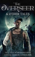 Cover: The Overseer - Tell-Tale Publishing Group, LLC