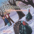 Cover: A Christmas Prayer - WestBow Press