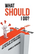 Cover: What Should I Do? - WestBow Press