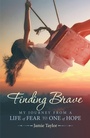 Cover: Finding Brave - WestBow Press