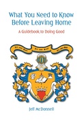 Cover: What You Need to Know Before Leaving Home - WestBow Press