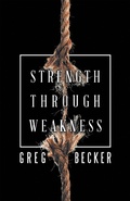 Cover: Strength Through Weakness - WestBow Press