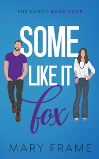 Enlarge image Cover: Some Like It Fox - Mary Frame