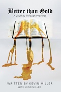 Cover: Better Than Gold - WestBow Press