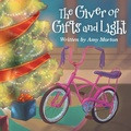 Cover: The Giver of Gifts and Light - WestBow Press