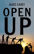 Cover: Open Up - WestBow Press