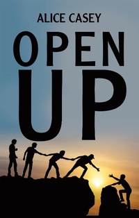 Enlarge image Cover: Open Up - WestBow Press