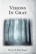 Cover: Visions in Gray - WestBow Press