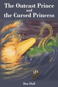 Cover: The Outcast Prince and the Cursed Princess - Joshua Tree Publishing