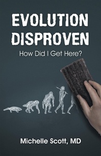 Enlarge image Cover: Evolution Disproven - WestBow Press