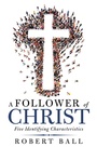 Cover: A Follower of Christ - WestBow Press