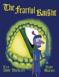 Cover: The Fearful Knight - WestBow Press