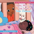 Cover: "Baby, Why Do You Smile in Your Dreams?" - WestBow Press