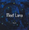 Cover: Meet Lana - WestBow Press