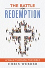 Cover: The Battle for Redemption - WestBow Press